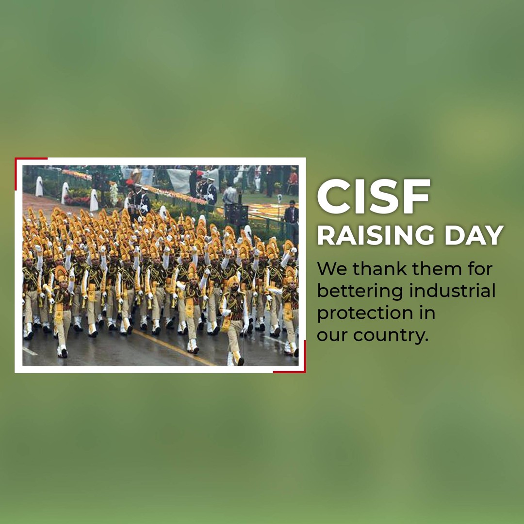 CISF Raising Day Image 2