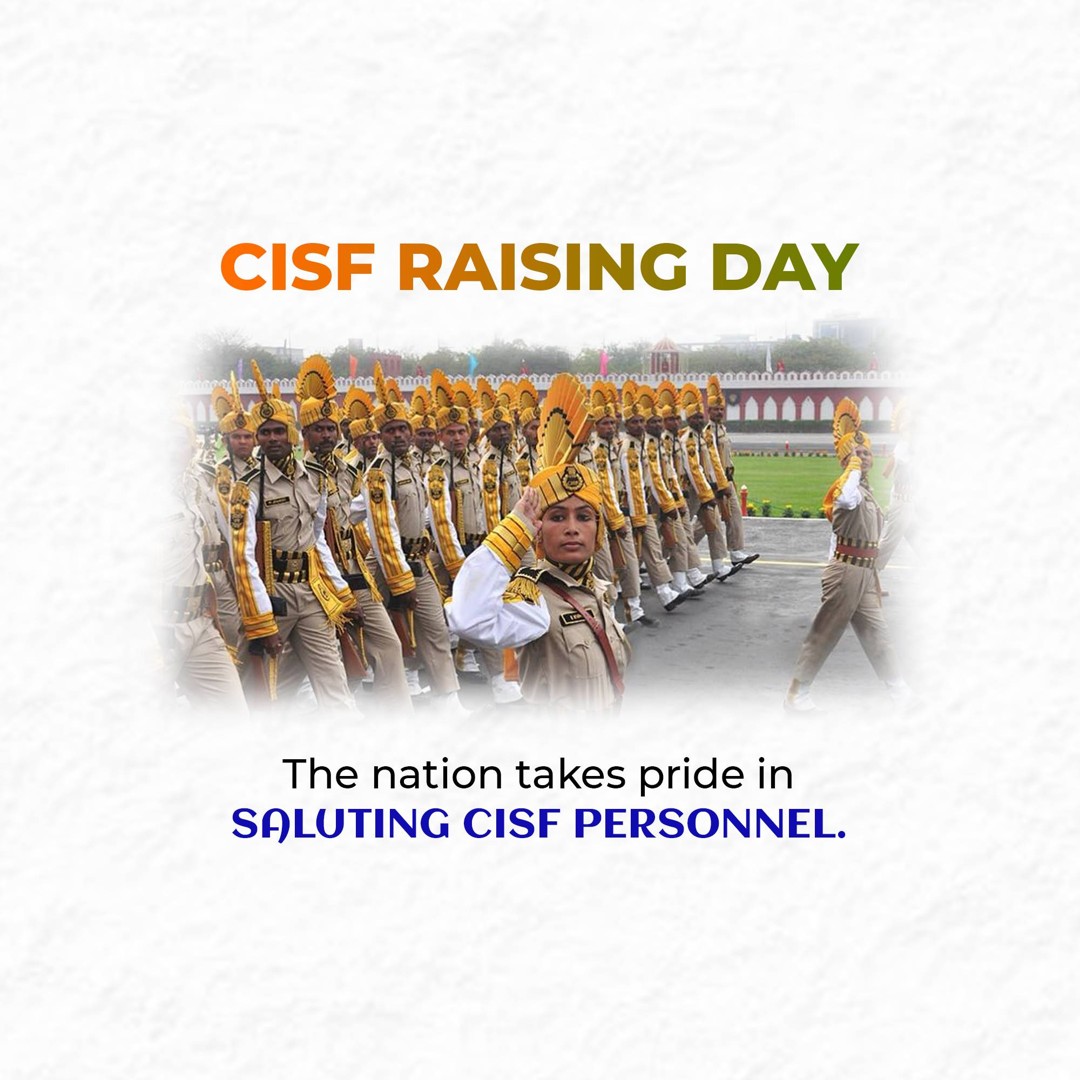 CISF Raising Day Image 2