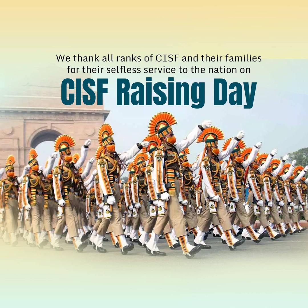 CISF Raising Day Image 2
