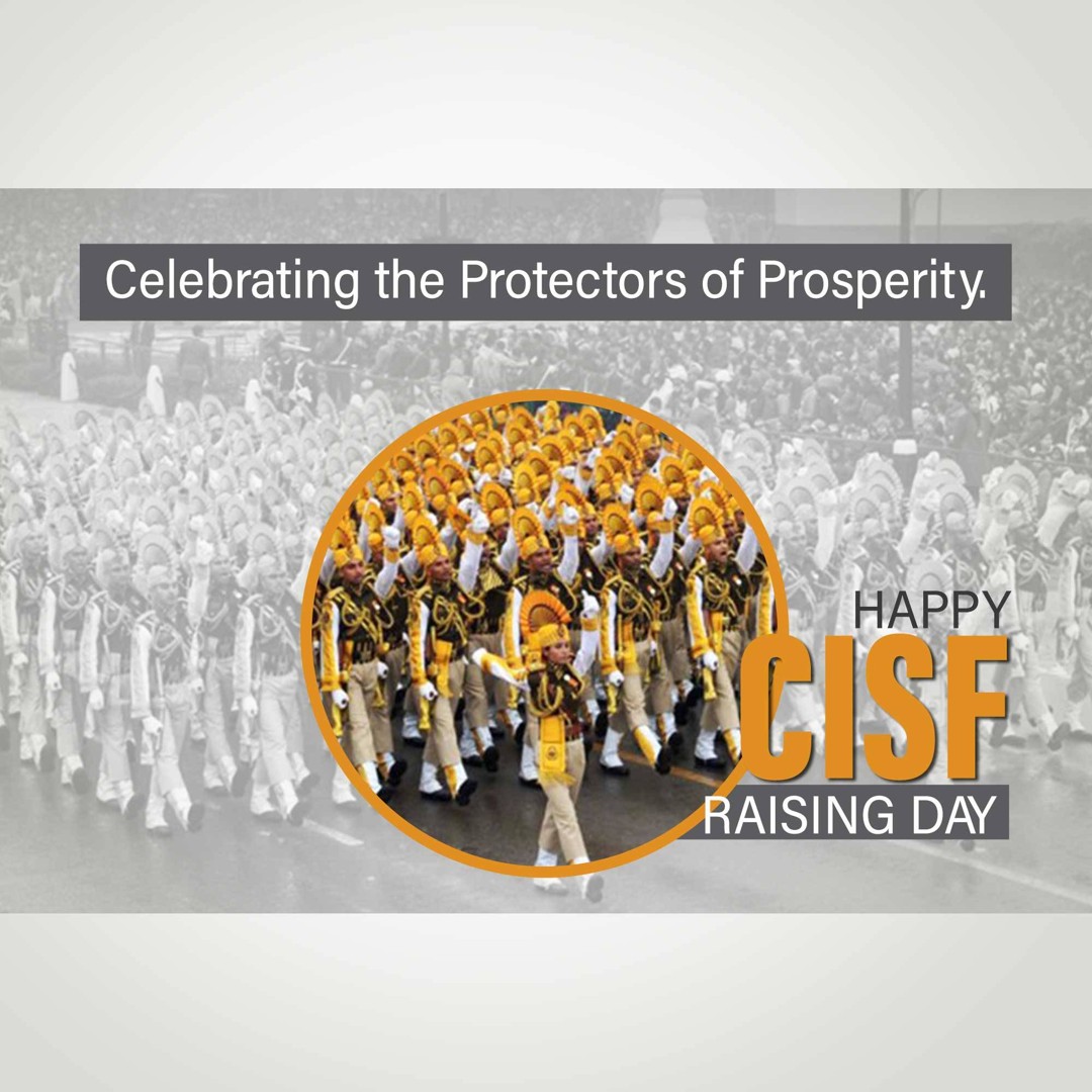 CISF Raising Day Image 2